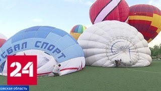 Воздушные шары над Клином: как попасть в небо - Россия 24